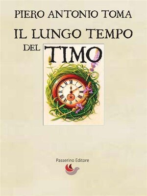 cover image of Il lungo tempo del timo